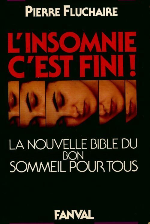 L'insomnie c'est fini - Pierre Fluchaire -  Fanval GF - Livre