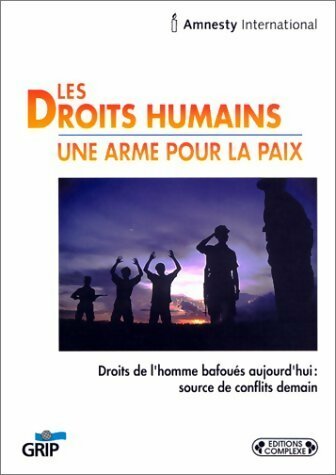 Les droits humains - Marc Schmitz -  Les livres du GRIP - Livre