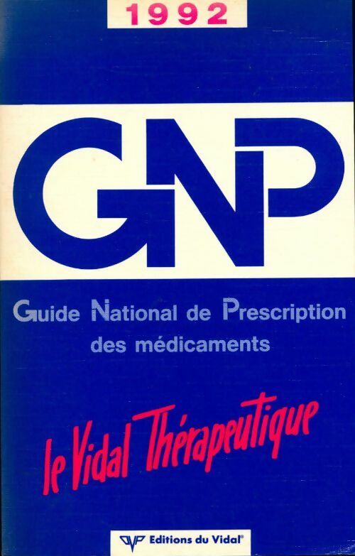 Guide national de prescription des medicaments. 1992 - Collectif -  Vidal GF - Livre