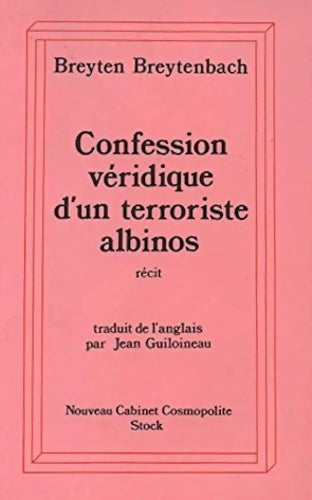Livrenpoche : Confession véridique d'un terroriste albinos - Breyten Breytenbach - Livre