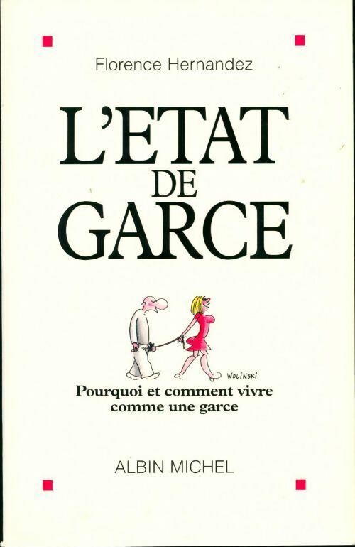 Livrenpoche : L'état de garce - Florence Hernandez - Livre