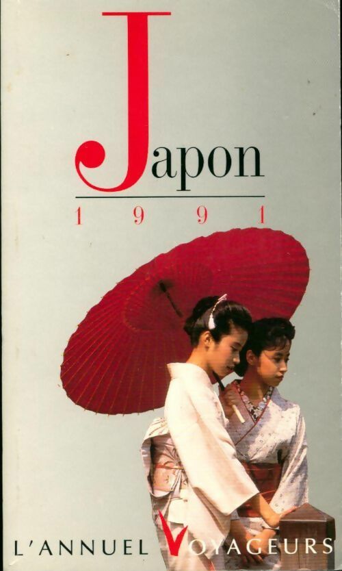 Livrenpoche : Japon 1991 - Bernard Jeannel - Livre