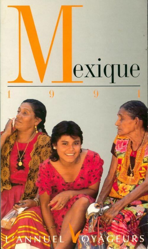 Livrenpoche : Mexique 1991 - C Gouy-Gilbert - Livre
