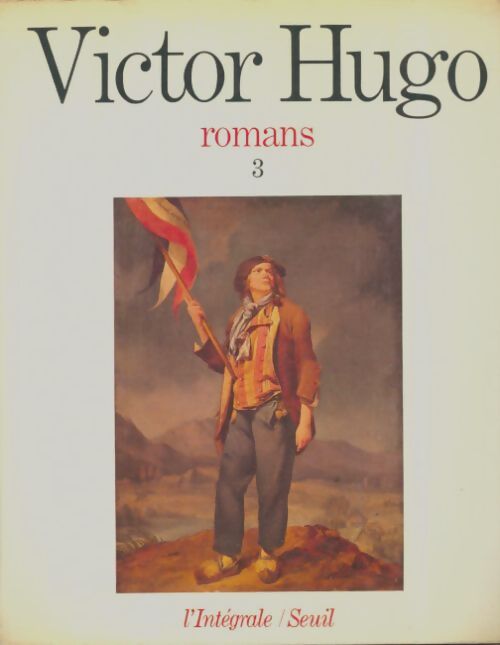 Livrenpoche : Romans. L'intégrale Tome III - Victor Hugo - Livre