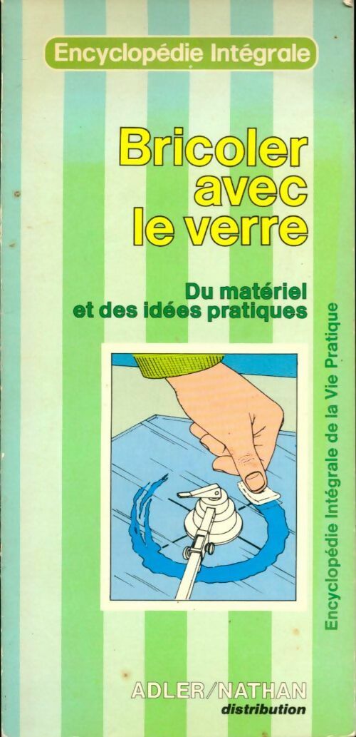 Livrenpoche : Bricoler avec du verre - Guy Lalligan - Livre