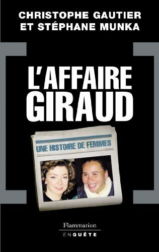 Livrenpoche : L'affaire Giraud - Stéphane Munka - Livre