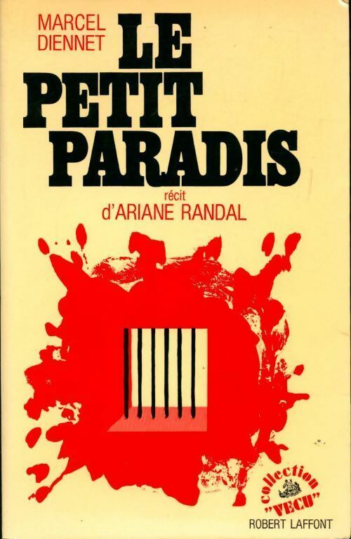 Le petit paradis - Marcel Diennet -  Laffont GF - Livre