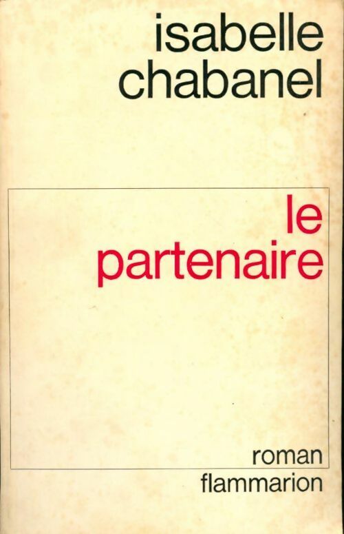 Livrenpoche : Le partenaire - Isabelle Chabanel - Livre