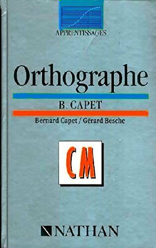 Livrenpoche : Orthographe - B. Capet - Livre