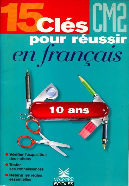 15 clés pour réussir en français CM2 - Collectif -  Magnard GF - Livre