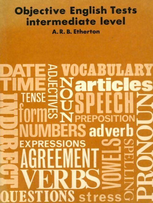 Objective English tests - A.R.B Etherton -  Longman GF - Livre