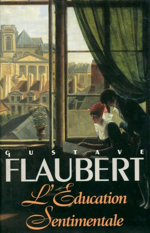 Livrenpoche : L'éducation sentimentale - Gustave Flaubert - Livre