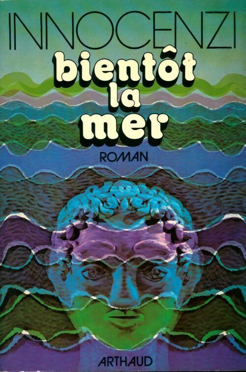 Livrenpoche : Bientôt la mer - Paul-Claude Innocenzi - Livre