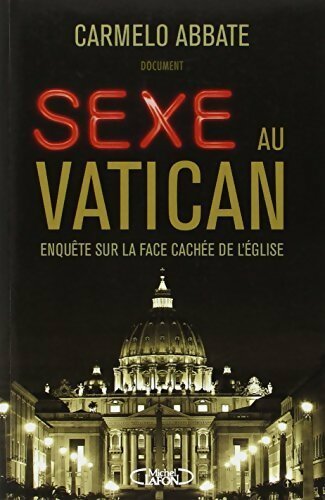 Livrenpoche : Sexe au Vatican - Carmelo Abbate - Livre