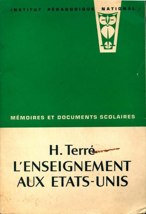 Livrenpoche : L'enseignement aux Etats-Unis - Hélène Terré - Livre