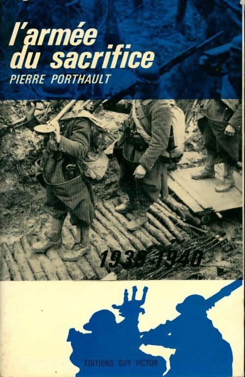 Livrenpoche : L'armée de sacrifice - Pierre Porthault - Livre