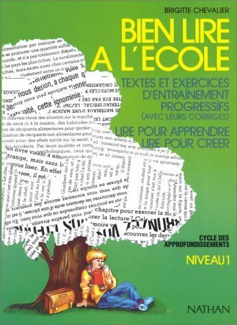 Livrenpoche : Bien lire à l'école Niveau 1 - Brigitte Chevalier - Livre