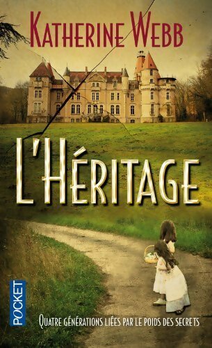 Livrenpoche : L'héritage - Katherine Webb - Livre