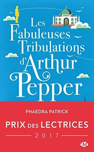Les fabuleuses tribulations d'Arthur Pepper - Patrick Phaedra -  Milady Poche - Livre