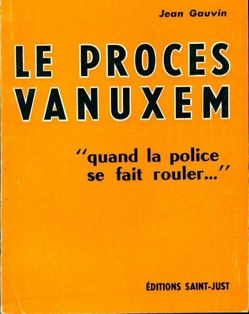 Livrenpoche : Le procès Vanuxem - Jean Gauvin - Livre