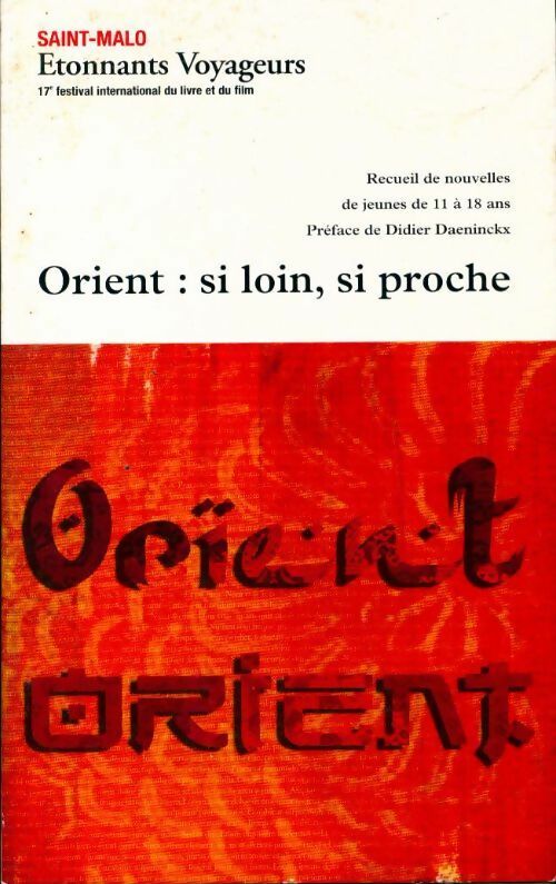 Livrenpoche : Orient : Si loin, si proche - Collectif - Livre
