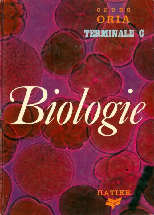 Livrenpoche : Biologie Terminale C - Gabriel Gohau - Livre