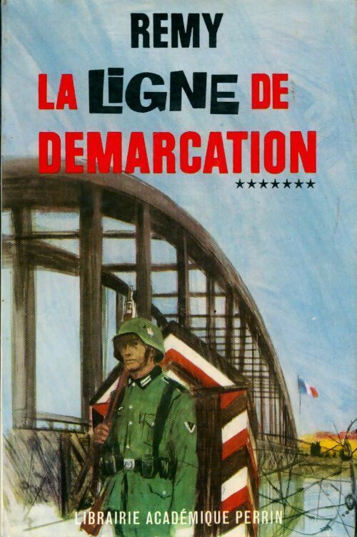 Livrenpoche : La ligne de démarcation Tome VII - Rémy - Livre