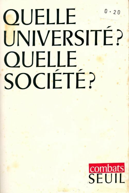 Livrenpoche : Quelle université ? quelle société ? - Collectif - Livre