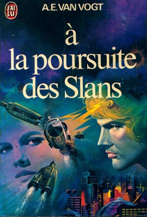 Livrenpoche : A la poursuite des Slans - Alfred Elton Van Vogt - Livre