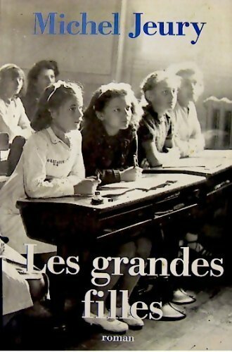 Livrenpoche : L'année du certif Tome II : Les grandes filles - Jeury - Livre