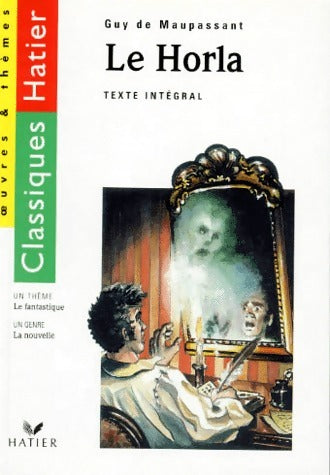 Livrenpoche : Le Horla suivi de L'héritage - Guy De Maupassant - Livre
