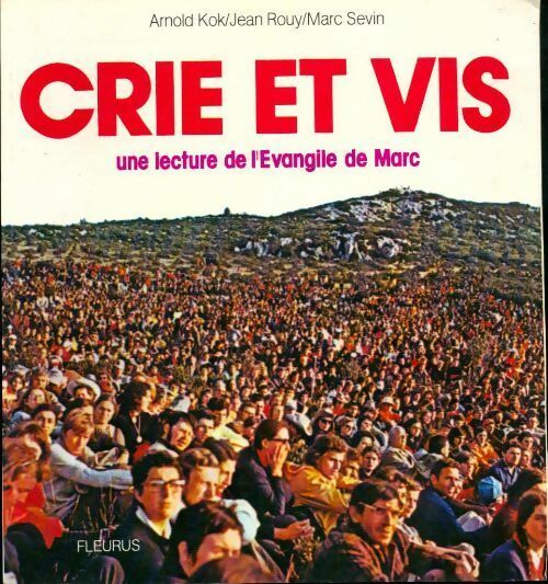 Livrenpoche : Crie et vis - Arnold Kok - Livre