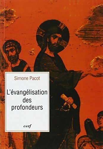 Livrenpoche : L'évangélisation des profondeurs - Simone Pacot - Livre