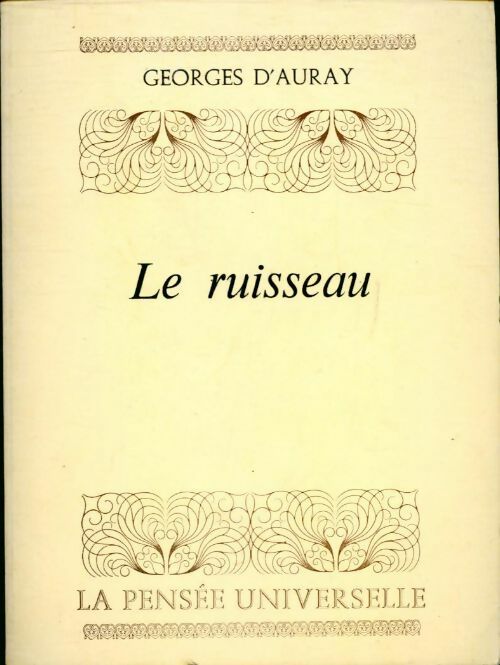 Livrenpoche : Le ruisseau - Georges D'Auray - Livre