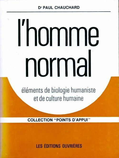Livrenpoche : L'homme normal - Paul Chauchard - Livre