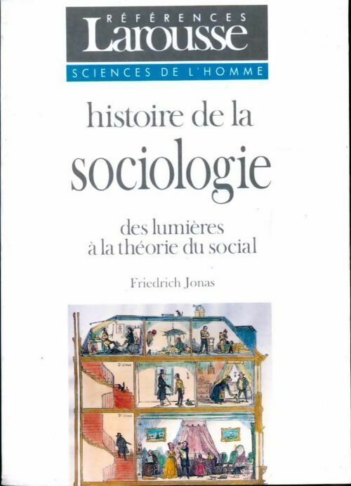 Livrenpoche : Histoire de la sociologie. Des lumières à la théorie du social - Friedrich Jonas - Livre