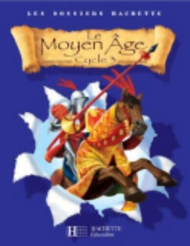 Livrenpoche : Le moyen Age. Cycle 3 - Jean-Michel Lambin - Livre