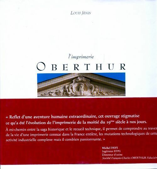 Livrenpoche : L'imprimerie Oberthür à livre ouvert - Louis Jénin - Livre