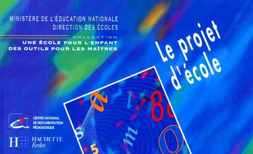 Livrenpoche : Le projet d'école - CNDP - Livre