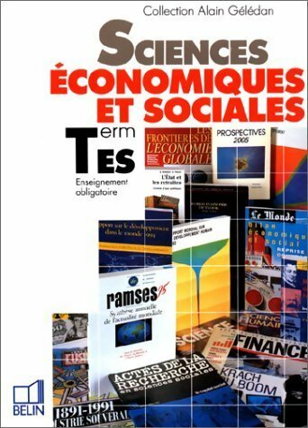 Livrenpoche : Sciences économiques et sociales Terminale ES - A Gélédan - Livre
