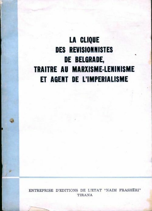 Livrenpoche : La clique des révisionnistes de Belgrade - Collectif - Livre