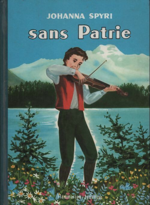 Livrenpoche : Sans patrie - Johanna Spyri - Livre