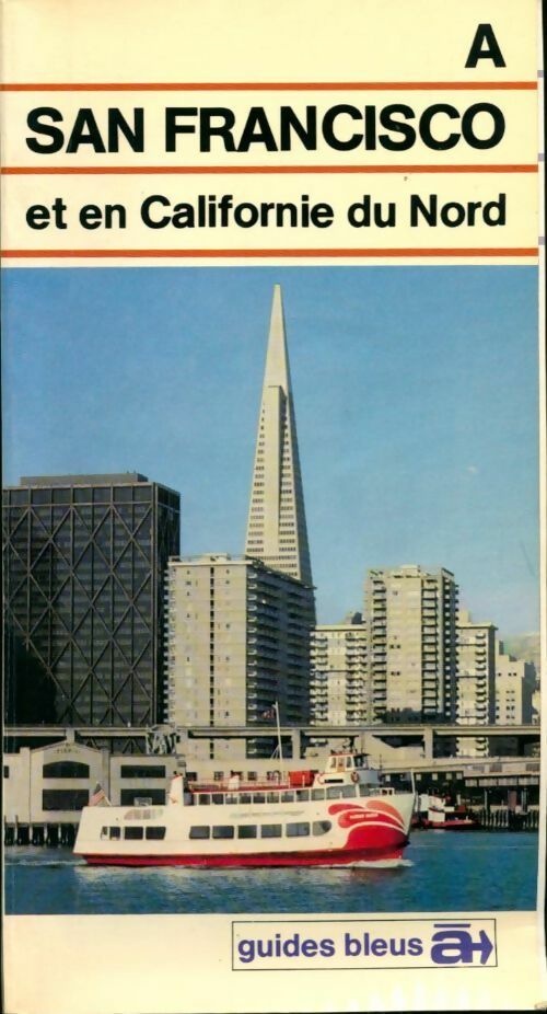 Livrenpoche : À San Francisco et en Californie du Nord - Pierre Nathan - Livre