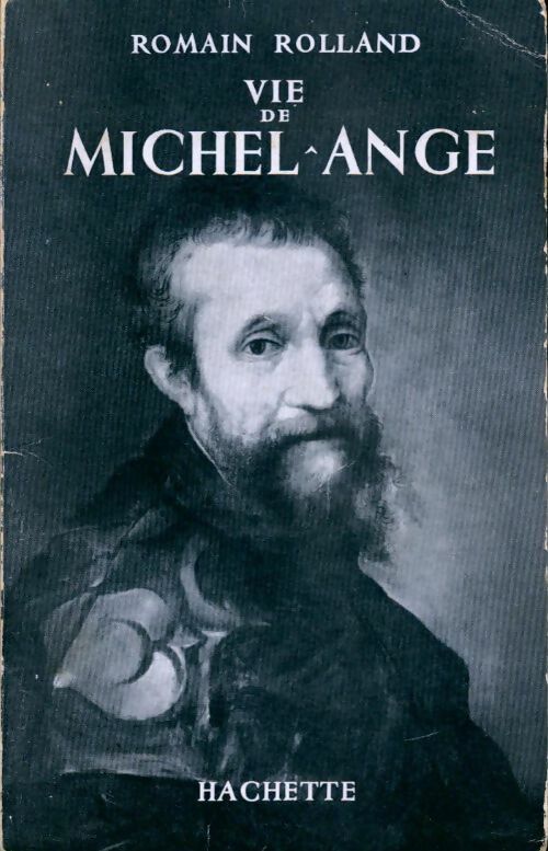 Livrenpoche : Vie de Michel-Ange - Romain Rolland - Livre
