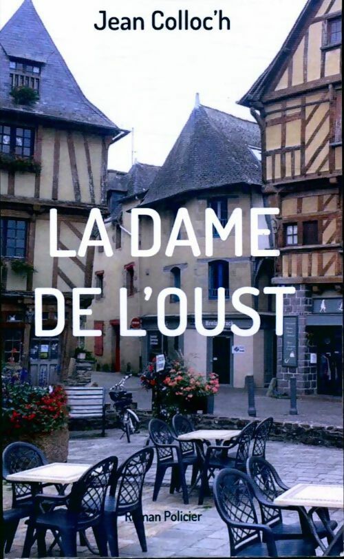 Livrenpoche : La dame de l'Oust - Jean Colloc'H - Livre