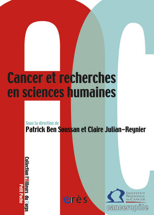 Livrenpoche : Cancer et recherches en sciences humaines - Patrick Ben Soussan - Livre