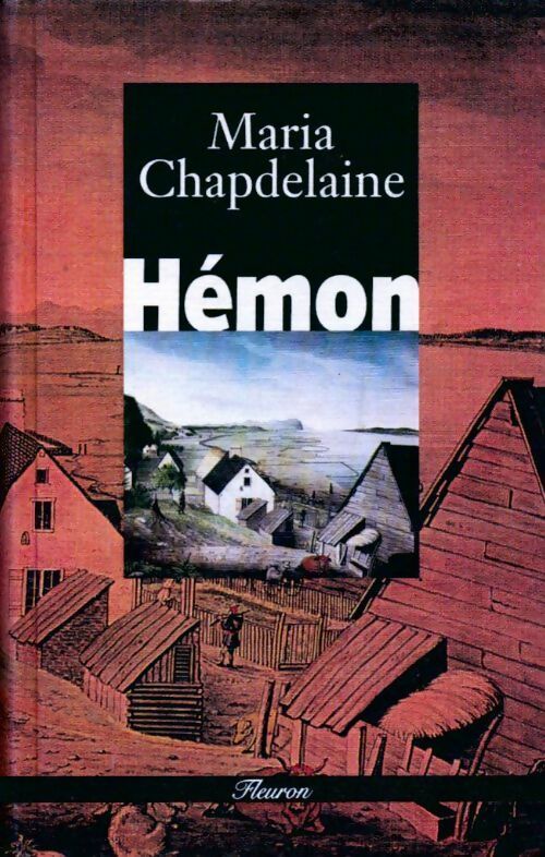 Livrenpoche : Maria Chapdelaine - Louis Hémon - Livre