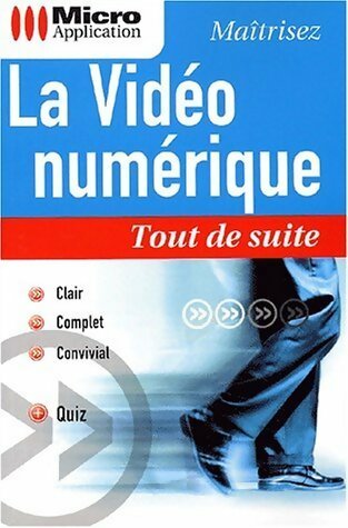 Livrenpoche : Vidéo numérique - Steven-Marc Couchouron - Livre