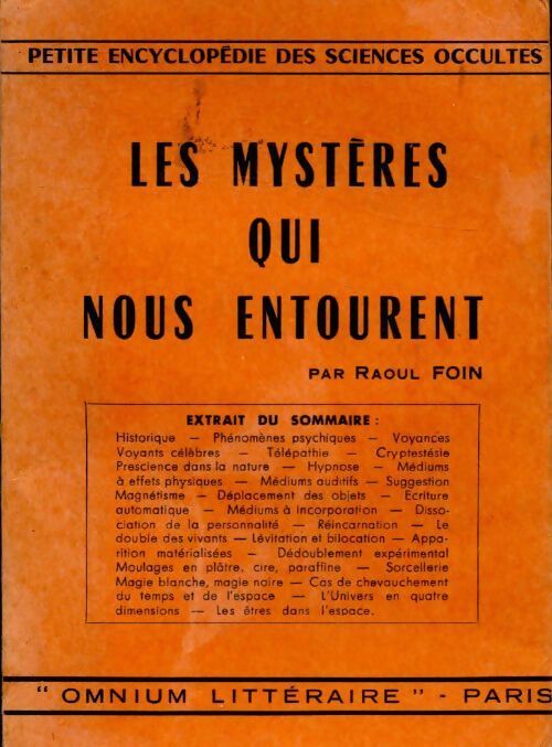 Les mystères qui nous entourent - Raoul Foin - Livre
