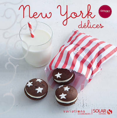 New York délices - Collectif -  Variations gourmandes - Livre